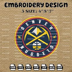 Denver Nuggets Logo NBA Embroidery files, Denver Nuggets Embroidery Design, NBA All Star, Machine embroidery designs