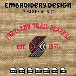 NBA Portland Trail Blazers Embroidery Designs, NBA Logo Embroidery File, Machine Embroidery Pattern, Digital Download