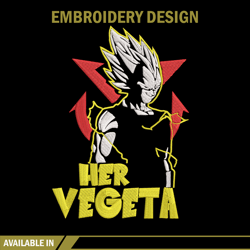 Her Vegeta Embroidery Design, Dragonball Embroidery, Embroidery File, Anime Embroidery, Anime shirt, Digital download.