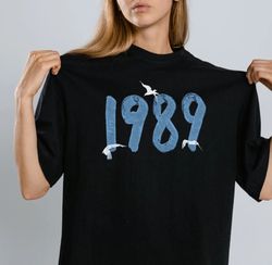 1989 T-Shirt, Fan T-Shirt, 1989 Crewneck