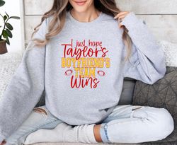 I Just Hope Taylors Boyfriends Team Wins Graphic T-Shirt, Taylors Boyfriend