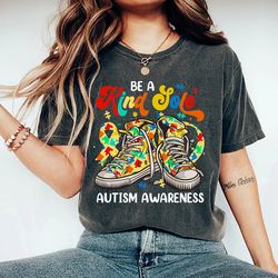 Be A Kind Sole Autism Awareness Shirt, Autism Support Shirt, Autism Awareness Be Kind Shirt