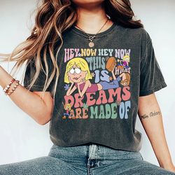 Disney Cute Lizzie McGuire Shirt, This Is What Dreams Are Made Of Retro Shirt, Disney Vacation Trip Shirts