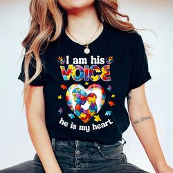 I Am His Voice He Is My Heart Shirt, Autism Shirt, Autism Mom Shirt