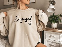 Engaged AF T-shirt, Fiance Shirt, Custom Bride Shirt