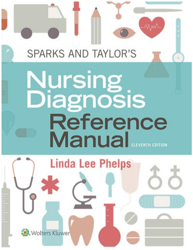 Sparks & Taylor's Nursing Diagnosis Reference Manual 11th Edition