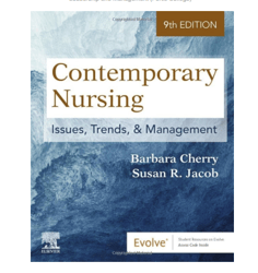 Test Bank For Contemporary Nursing Issues, Trends, & Management 9th Edition by Barbara Cherry, Susan R. Jacob