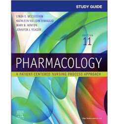 Test Bank Pharmacology A PatientCentered Nursing Process Approach 11th Edition by Linda E McCuistion Chapter 1-58