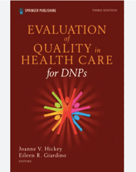 TextBook for Evaluation of Quality in Health Care for DNPs, Third Edition 3rd Edition PDF | Instant Download