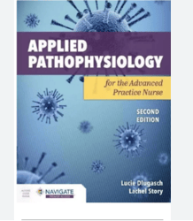 Test Bank for Applied Pathophysiology for the Advanced Practice Nurse 2nd Edition Bu Lucie PDF | Instant Download