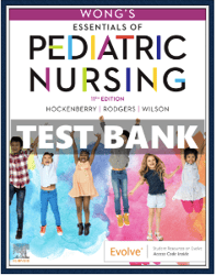 Test Bank for Wongs Essentials of Pediatric Nursing 11th Edition by Marilyn Hockenberry PDF | Instant Download