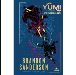 Yumi and the Nightmare Painter By Brandon Sanderson