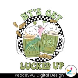 Funny Beer Lets Get Lucked Up SVG