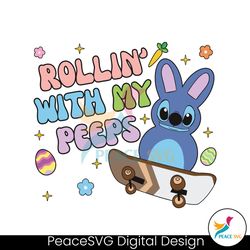 Stitch Easter Day Rollin With My Peeps SVG