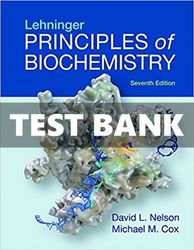 Test Bank Principles of Biochemistry 7th Edition