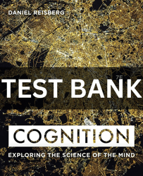 Test Bank cognition exploring the science of the mind
