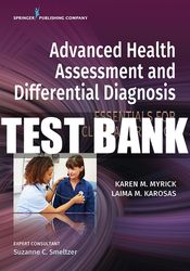 Test Bank Advanced Health Assessment and Differential Diagnosis Essentials for Clinical Practice 1st Edition Myrick