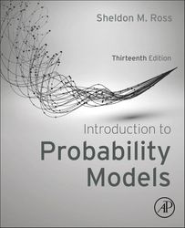Introduction to Probability Models 13th Edition
