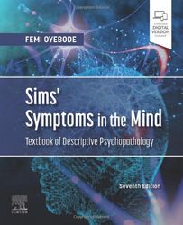 Sims' Symptoms in the Mind: Textbook of Descriptive Psychopathology 7th Edition