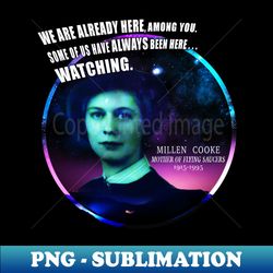 Millen Cooke - Mother of Flying Saucers - Elegant Sublimation PNG Download - Create with Confidence