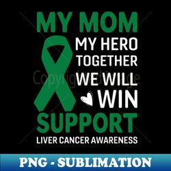 Liver Cancer Awareness - Sublimation-Ready PNG File - Perfect for Creative Projects
