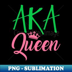 AKA Pretty Wear - Trendy Sublimation Digital Download - Stunning Sublimation Graphics