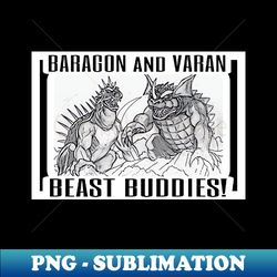 BARAGON and VARAN  BEAST BUDDIES - Premium PNG Sublimation File - Transform Your Sublimation Creations