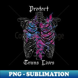 protect trans lives ribcage flowers - Aesthetic Sublimation Digital File - Perfect for Sublimation Mastery