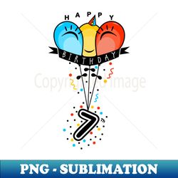 happy seventh  7th birthday with smiling colorful balloons - instant png sublimation download - perfect for sublimation art