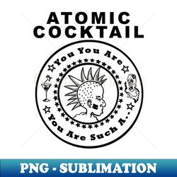 Atomic Cocktail Circle Black - Exclusive PNG Sublimation Download - Boost Your Success with this Inspirational PNG Download
