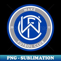 Wake FC - PNG Sublimation Digital Download - Unleash Your Inner Rebellion