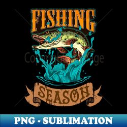 Vintage Fishing Season - Professional Sublimation Digital Download - Vibrant and Eye-Catching Typography