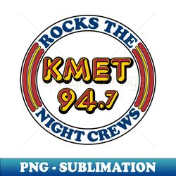 KMET NIGHT CREW - Special Edition Sublimation PNG File - Perfect for Sublimation Art