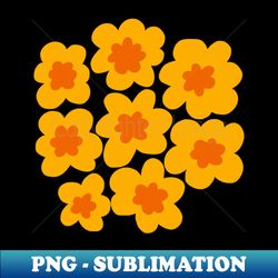 70s retro hippie flowers in yellow and orange - Sublimation-Ready PNG File - Bold & Eye-catching