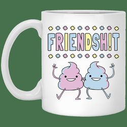 Friendsh!t Mug Gifts for Friends, Gifts for Valentine Day, Couple Gifts