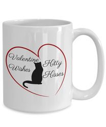 Kitty Valentine Mug Cat Valentine Mug Valentine Wishes Kitty Kisses With Cat Outline In Heart Mug Pet Valentine Mug