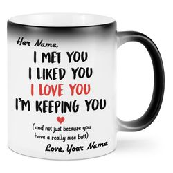 mothers day gift for wife personalized i met you liked love i m keeping mug, funny nice butt mother s gifts woman couple