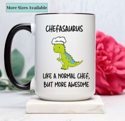 chef mug, chefasaurus, like a normal chef but more awsome,chef gifs, gift for chef,chef coffee cup,gift for her,gift for