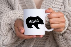 nana bear mug  cute mugs   nana bear coffee mug  coffee mug gifts  funny gifts for mom mother papa grandma gifts for gra