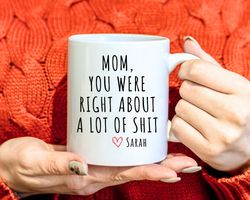 funny mothers day gift, personalized gift for mom, mothers day gift, custom mug for mom birthday gift from daughter, mot
