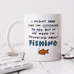 thinking about fishing mug   personalised gift, birthday gift, anniversary gift, funny gift, fathers day gift, fishing g