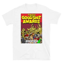 Good Shit - T-Shirt