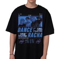 STRAY KIDS Dance RACHA black unisex kpop Shirt, kpop inspired clothing, kpop merch, stray kids merch