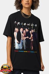 Friends Homage T-shirt Tee Top Rachel Green Monica Geller Joey Tribbiani Phoebe Buffay Ross Geller Chandler Bing Retro 9