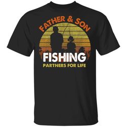 Father And Son Fishing Partners For Life T-Shirt Fishing Lover