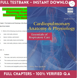 Cardiopulmonary Anatomy and Physiology  Essentials of Respiratory Care 6th Edition – Test Bank pdf