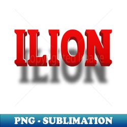 ilion city - Instant Sublimation Digital Download - Bring Your Designs to Life