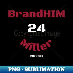 BrandHIM Miller - PNG Transparent Sublimation Design - Spice Up Your Sublimation Projects