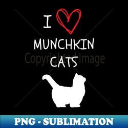 I love Munchkin Cats in white with red heart - Exclusive Sublimation Digital File - Spice Up Your Sublimation Projects