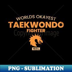 taekwondo - Instant PNG Sublimation Download - Vibrant and Eye-Catching Typography